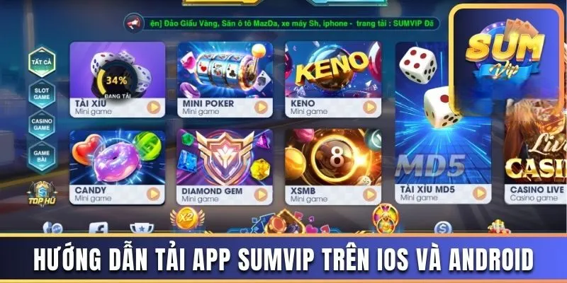 Tải App Sumvip – Hướng Dẫn Tải Sum Vip Trên IOS Và Android